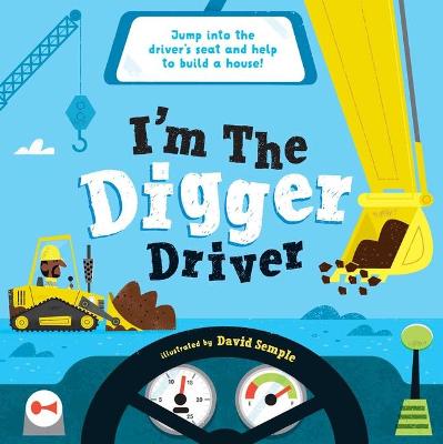 Cover of I'm the Digger Driver