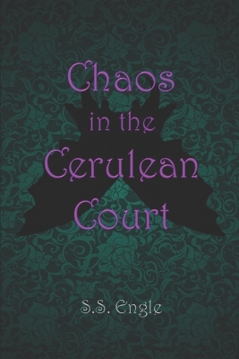 Book cover for Chaos in the Cerulean Court