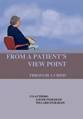 Book cover for From a Patient's View Point Through a Crisis