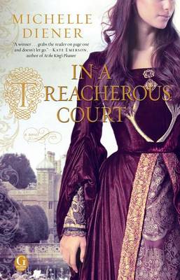 Book cover for In a Treacherous Court
