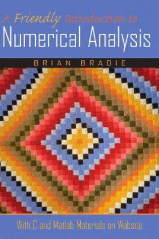 Cover of Friendly Introduction to Numerical Analysis, A