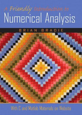 Book cover for Friendly Introduction to Numerical Analysis, A