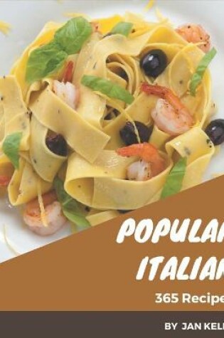 Cover of 365 Popular Italian Recipes