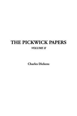 Book cover for The Pickwick Papers, V2