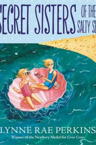 Cover of Secret Sisters of the Salty Sea