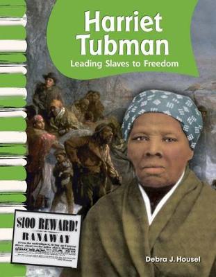 Book cover for Harriet Tubman: Leading Slaves to Freedom