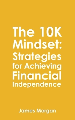 Book cover for The 10K Mindset
