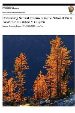 Cover of Conserving Natural Resources in the National Parks