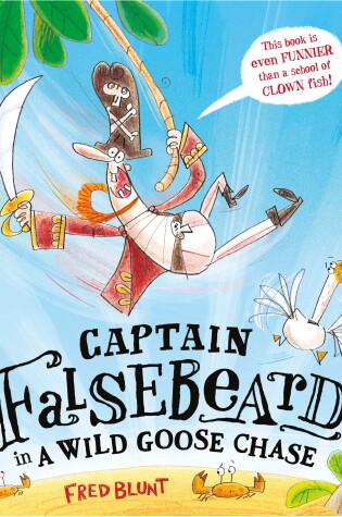 Cover of Captain Falsebeard in a Wild Goose Chase