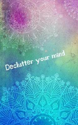 Book cover for Declutter your mind