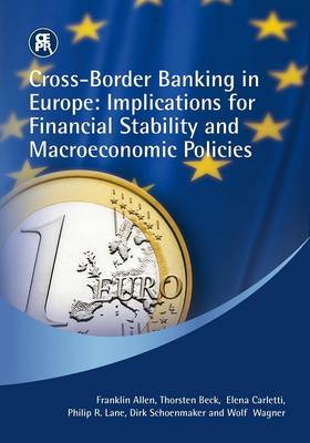 Book cover for Cross-border Banking in Europe: Implications for Financial Stability and Macroeconomic Policies