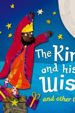 Cover of Read with Oxford: Stage 2: Phonics: The King and His Wish and Other Tales
