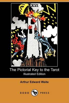 Book cover for The Pictorial Key to the Tarot (Illustrated Edition) (Dodo Press)