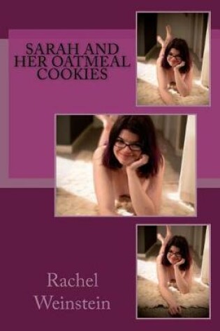 Cover of Sarah and Her Oatmeal Cookies