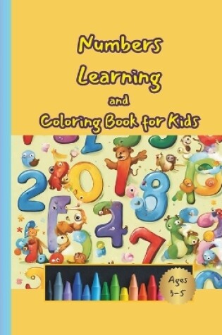 Cover of Numbers learning and coloring book for kids