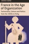 Book cover for France in the Age of Organization