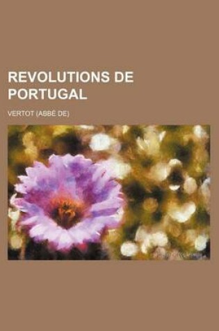 Cover of Revolutions de Portugal