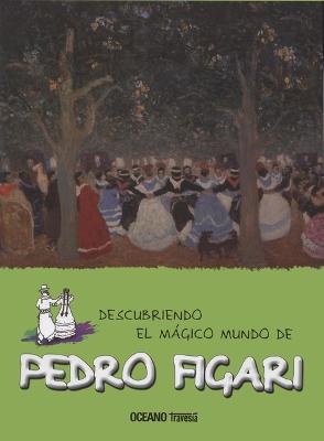 Cover of Descubriendo El Mágico Mundo de Pedro Figari