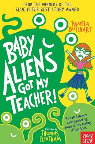 Cover of Baby Aliens Got My Teacher