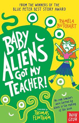 Cover of Baby Aliens Got My Teacher