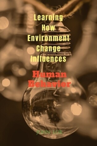 Cover of Learning How Environment Change Influences