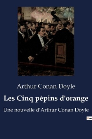 Cover of Les Cinq pépins d'orange