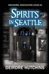 Book cover for Spirits in Seattle