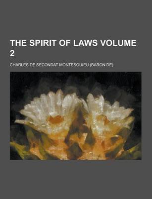 Book cover for The Spirit of Laws Volume 2