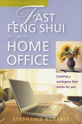 Book cover for Fast Feng Shui for Your Home Office