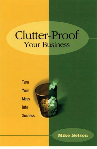 Book cover for Clutter-Proof Your Business