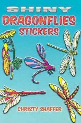 Cover of Shiny Dragonflies Stickers