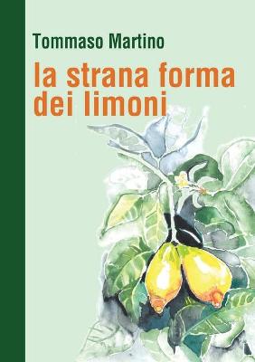 Book cover for La strana forma dei limoni