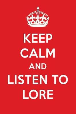 Book cover for Keep Calm and Listen to Lore