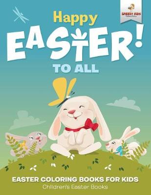 Book cover for Happy Easter To All