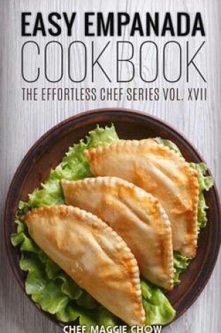 Cover of Easy Empanada Cookbook