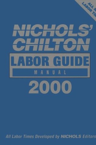 Cover of Nichol's Chilton Labor Guide Manual 1981-2000