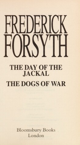 Book cover for The Day of the Jackal / the Dogs of War