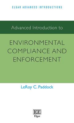 Cover of Advanced Introduction to Environmental Compliance and Enforcement