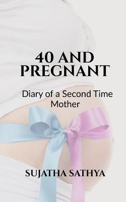 Book cover for 40 and Pregnant