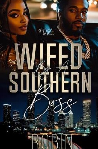 Cover of Wifed by a Southern Boss