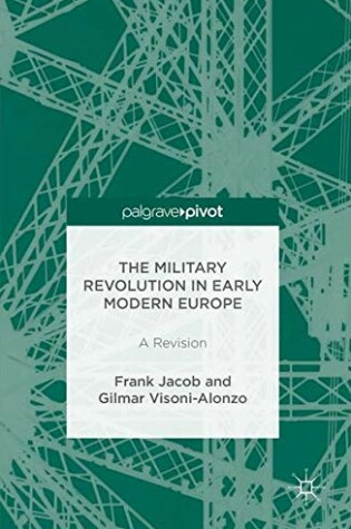 Cover of The Military Revolution in Early Modern Europe