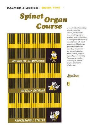 Book cover for Spinet Organ Course 5