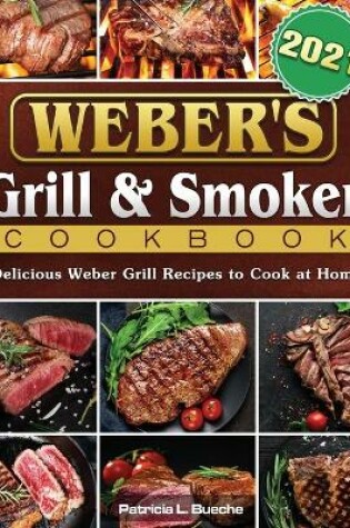 Cover of Weber's Grill & Smoker Cookbook 2021