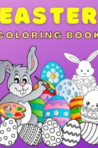 Cover of Easter Coloring Book For Kids Ages 4-8