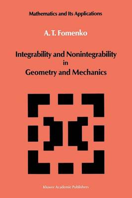 Book cover for Integrability and Nonintegrability in Geometry and Mechanics