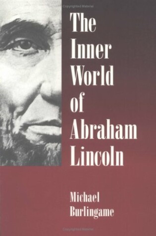 Cover of The Inner World of Abraham Lincoln