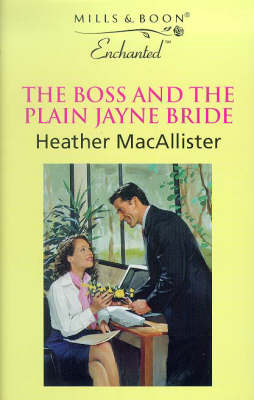 Cover of The Boss and the Plain Jayne Bride
