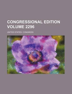 Book cover for Congressional Edition Volume 2296