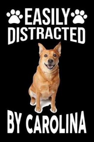 Cover of Easily Distracted By Carolina
