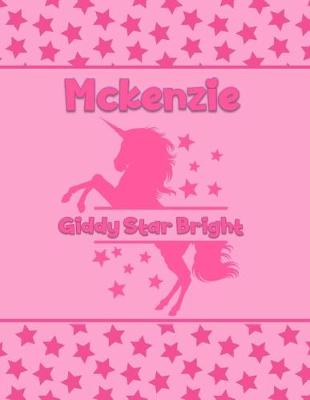 Book cover for Mckenzie Giddy Star Bright